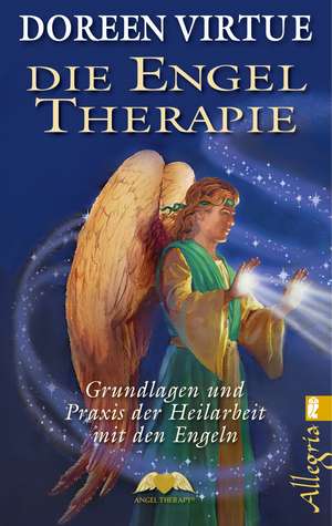 Die Engel-Therapie de Doreen Virtue