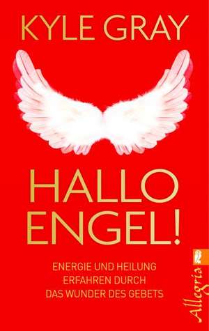 Hallo Engel! de Kyle Gray