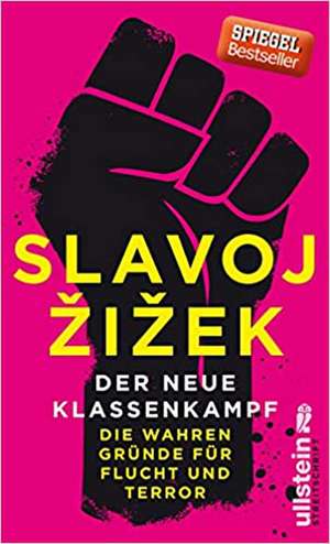 Der neue Klassenkampf de Slavoj Zizek