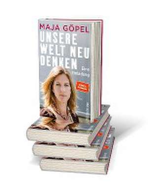 Unsere Welt neu denken de Maja Göpel