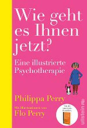 Wie geht es Ihnen jetzt? de Philippa Perry