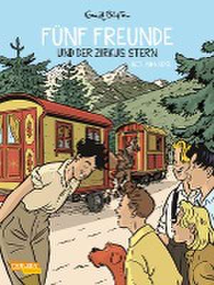 Fünf Freunde 6: Fünf Freunde und der Zirkus Stern de Enid Blyton