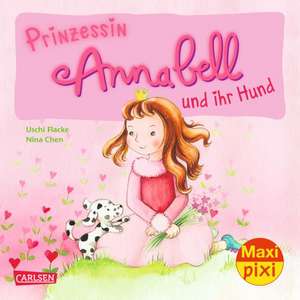 Maxi-Pixi Nr. 178: VE 5 Prinzessin Annabell und ihr Hund de Uschi Flacke