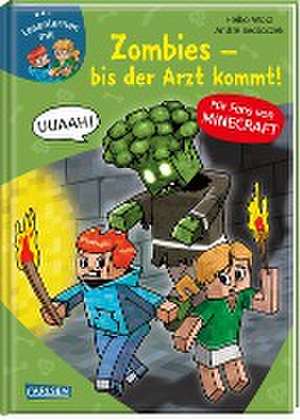 Lesenlernen mit Spaß - Minecraft 1: Zombies - bis der Arzt kommt! de Heiko Wolz