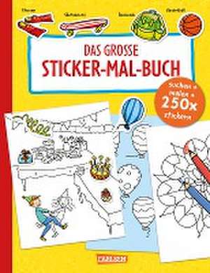 Das große Sticker-Mal-Buch de Karoline Hahnfeld