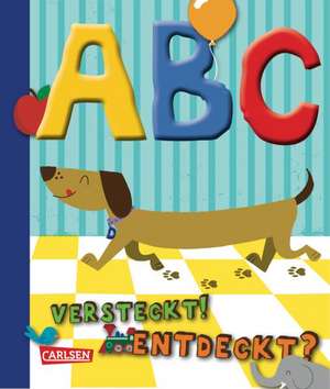 ABC versteckt! Entdeckt? de Christopher Franceschelli