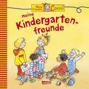 Meine Freundin Conni - Meine Kindergartenfreunde de Eva Wenzel-Bürger