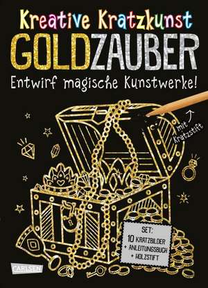 Kratzbilder für Kinder: Kreative Kratzkunst: Goldzauber de Anton Poitier