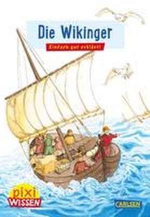 Pixi Wissen 29: VE 5 Die Wikinger de Monika Wittmann