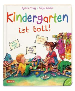 Kindergarten ist toll! de Katja Reider