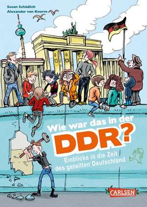 Wie war das in der DDR? de Susan Schädlich