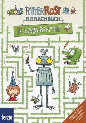 Ritter Rost Mitmachbuch: Labyrinthe de Cordula Thörner