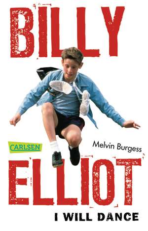 Billy Elliot de Melvin Burgess