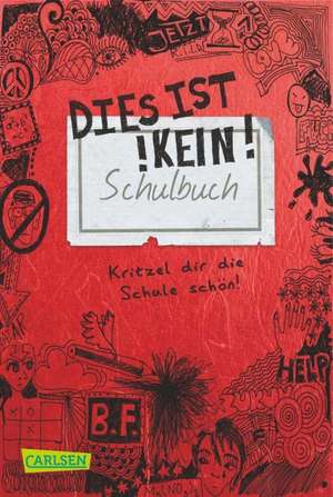 Dies ist kein Schulbuch de Nikki Busch