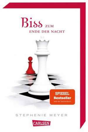 Biss zum Ende der Nacht (Bella und Edward 4) de Stephenie Meyer