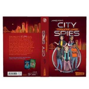 City Spies 2: Tödliche Jagd de James Ponti