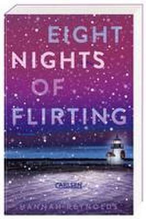 Eight Nights of Flirting de Hannah Reynolds