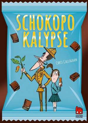 Schokopokalypse de Chris Callaghan