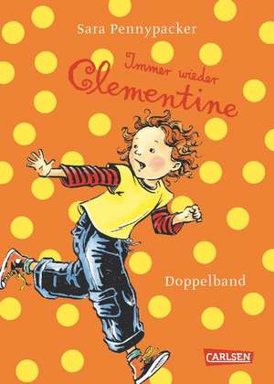 Clementine 03/04. Immer wieder Clementine de Sara Pennypacker