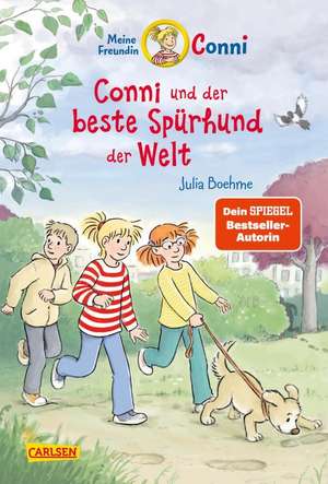 Conni Erzählbände 44: Conni und der beste Spürhund der Welt de Julia Boehme