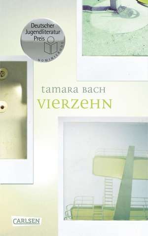 Vierzehn de Tamara Bach