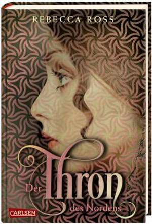 Der Thron des Nordens (Valenias Töchter 2) de Rebecca Ross