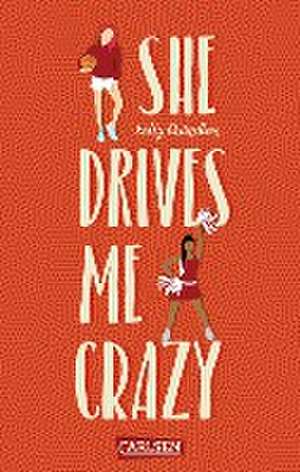 She Drives Me Crazy de Kelly Quindlen