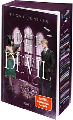Date a Devil (Darkthorn Archives 3) de Penny Juniper