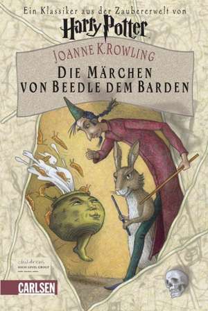 Die Märchen von Beedle dem Barden de J. K. Rowling