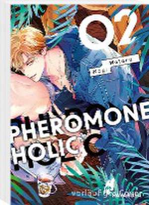 Pheromoholic 2 de Wataru Nagi