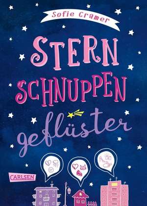Sternschnuppengeflüster de Sofie Cramer