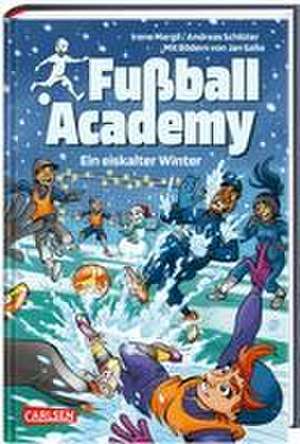 Fußball Academy 4: Ein eiskalter Winter de Andreas Schlüter