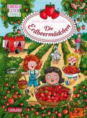 Die Erdbeermädchen de Judith Allert