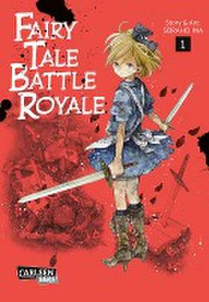 Fairy Tale Battle Royale 1 de Soraho Ina