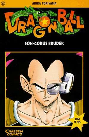 Dragon Ball 17. Son-Gokus Bruder de Akira Toriyama