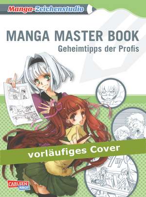 Manga-Zeichenstudio 03. Manga Master Book de Tensakushiki