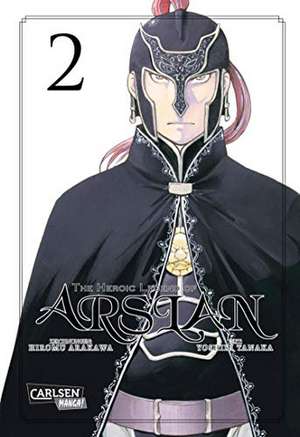 The Heroic Legend of Arslan 02 de Hiromu Arakawa