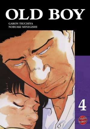 Old Boy 04 de Garon Tsuchiya