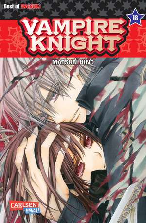 Vampire Knight 18 de Matsuri Hino