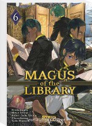 Magus of the Library 6 de Mitsu Izumi