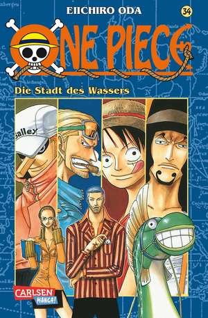 One Piece 34. Die Stadt des Wassers de Eiichiro Oda