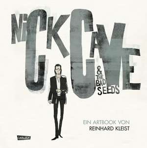 Nick Cave And The Bad Seeds de Reinhard Kleist