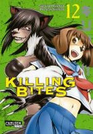 Killing Bites 12 de Shinya Murata