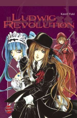 Ludwig Revolution 02 de Kaori Yuki