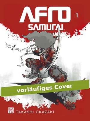 Afro Samurai 01 de Takashi Okazaki