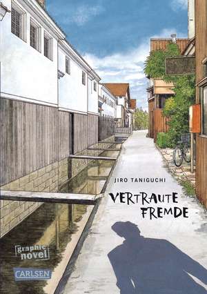 Vertraute Fremde de Jiro Taniguchi