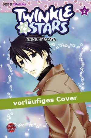 Twinkle Stars 02 de Natsuki Takaya