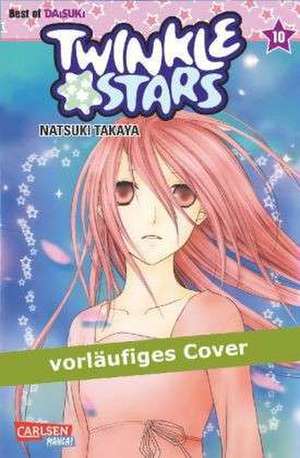 Twinkle Stars 10 de Natsuki Takaya