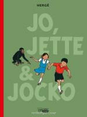 Die Abenteuer von Jo, Jette und Jocko: Gesamtausgabe de Hergé