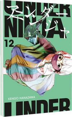 Under Ninja 12 de Kengo Hanazawa